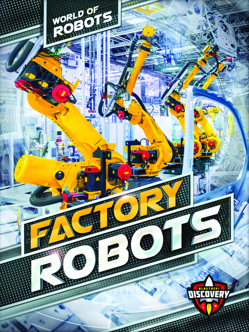 Title details for Factory Robots by Keith McCarthy - Available
